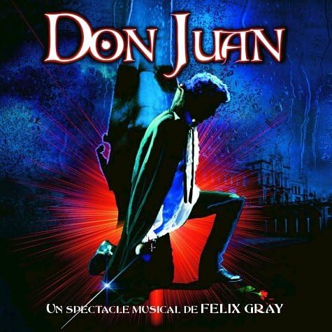 Don Juan (spectacle musical) [Audio CD] Artistes variés