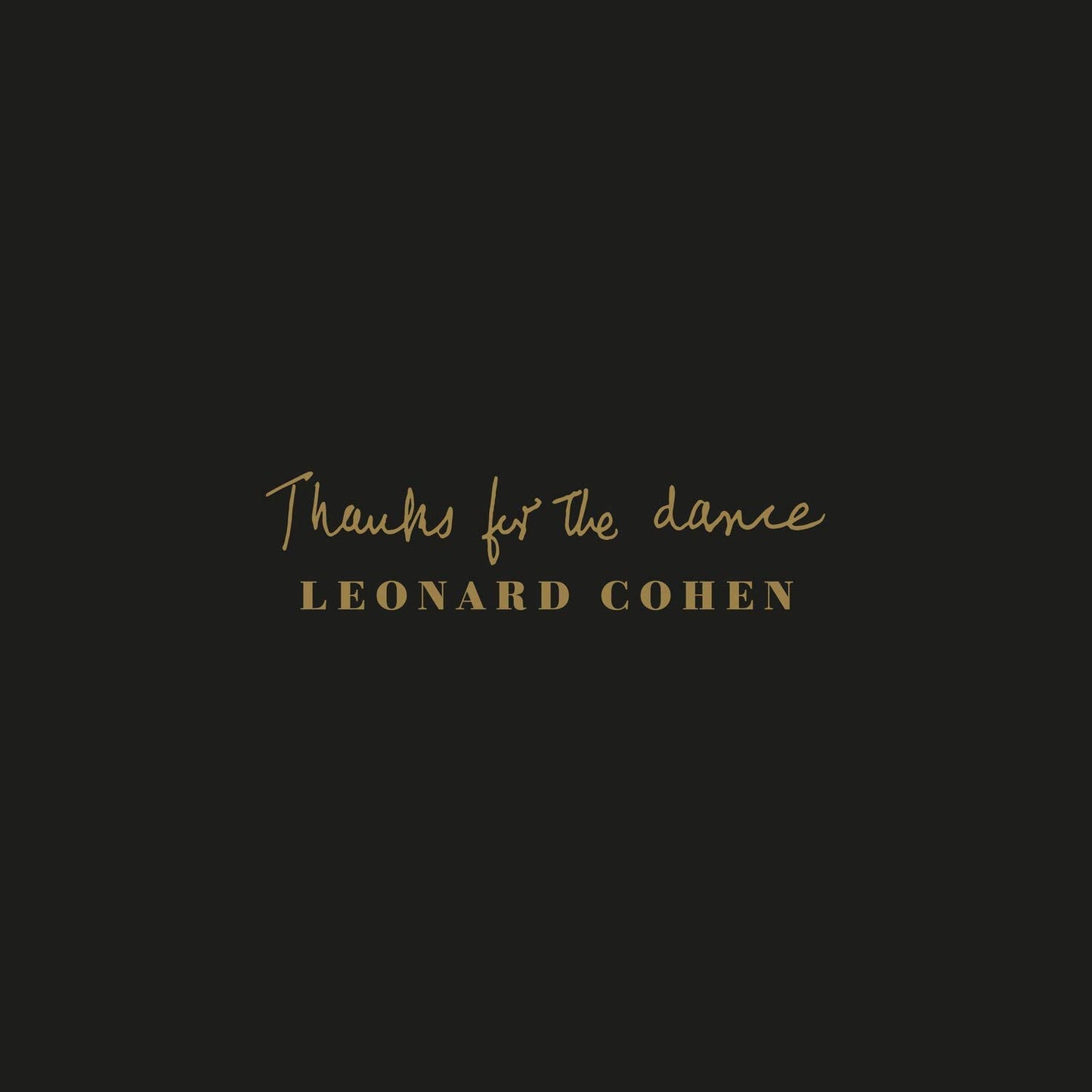 Thanks For The Dance [Audio CD] Leonard Cohen