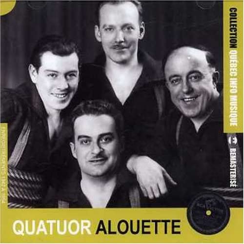 Collection Quebec Info Musique [Audio CD] Quatuor Alouette