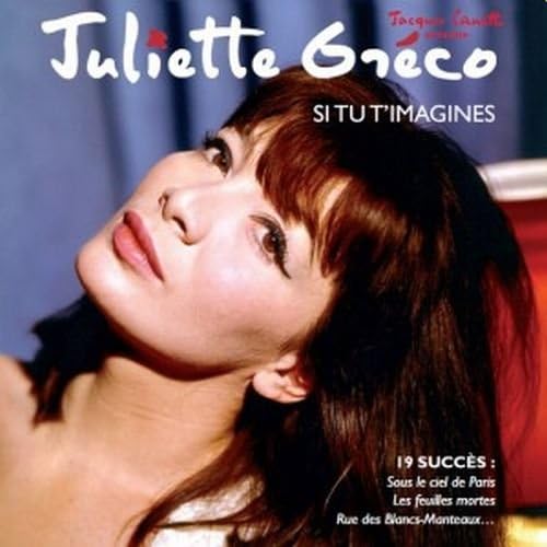 Si tu t’imagines [Audio CD] Juliette Gréco