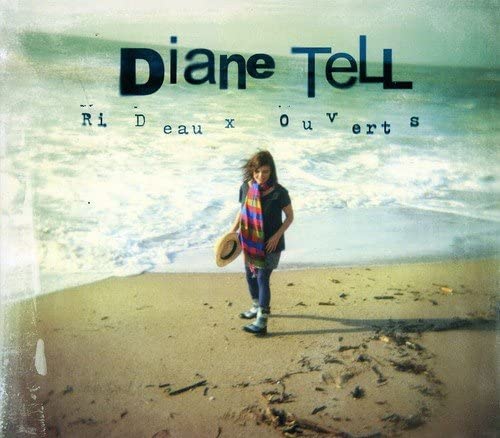 Rideaux ouverts [Audio CD] Diane Tell