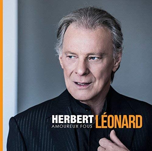Amoureux Fous [Audio CD] Herbert Leonard