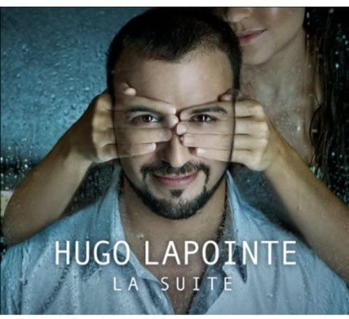 La Suite [Audio CD] Hugo Lapointe