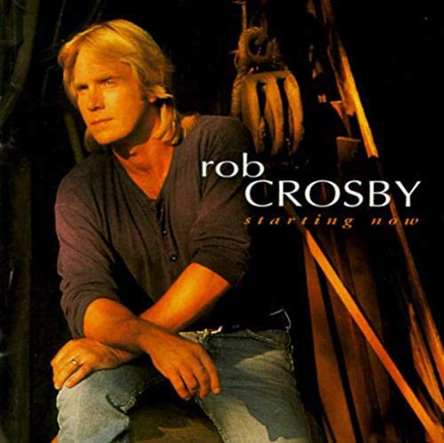 Starting Now [Audio CD] Crosby/ Rob