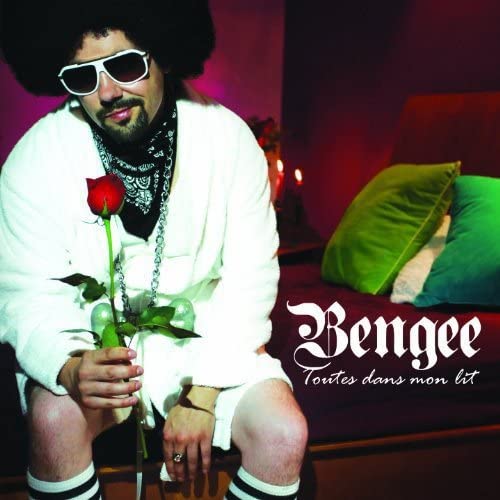 Toutes Dans Mon Lit [Audio CD] Bengee