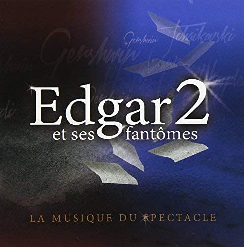 Edgar 2 et ses fantômes [Audio CD] Fruitier/ Edgar