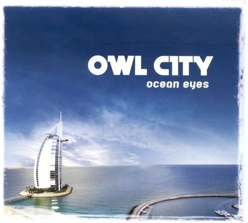 Ocean Eyes [Audio CD] Owl City; Matthew Thiessen; Melissa Morgan; Jolie Lindholm and Adam Young