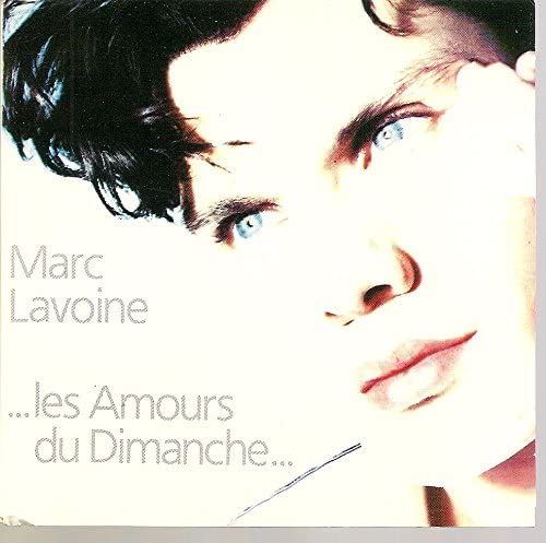 les amours du dimanche - canadian edition [Audio CD] Marc Lavoine