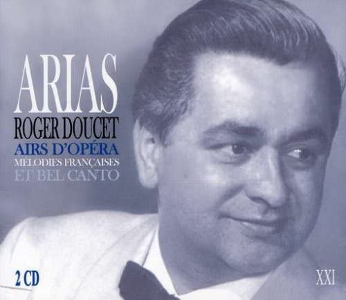 Arias [Audio CD] Doucet/ Roger