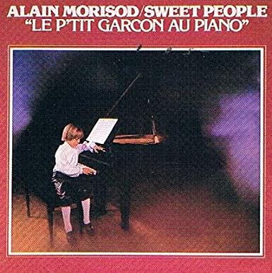 le p'tit garçon au piano (Audio CD) Alain Morisod