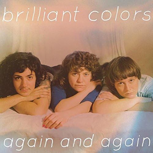 Again And Again by Brilliant Colors (2011-07-19) [Audio CD] Brilliant Colors