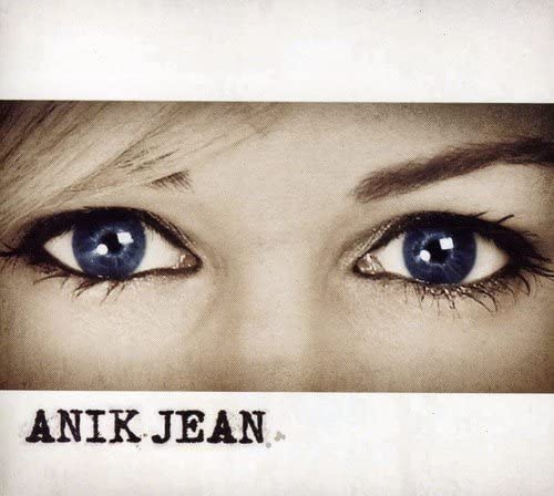 Anik Jean [Audio CD] Jean/ Anik