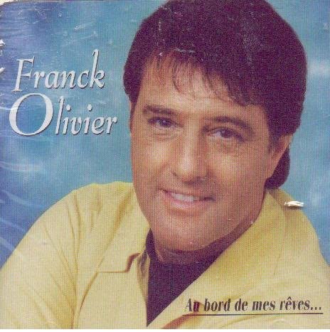 Au Bord De Mes Reves (Frn) [Audio CD] Olivier/ Franck