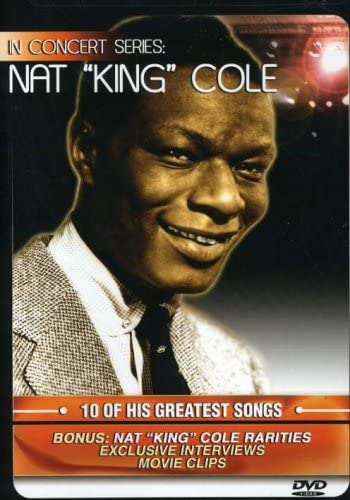 In Concert Series: Nat King Cole [DVD]