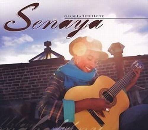 Garde La Tete Haute [Audio CD] Senaya