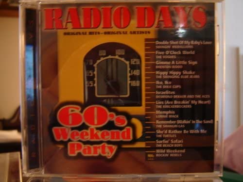 Radio Days: 60's Weekend Party [Audio CD]