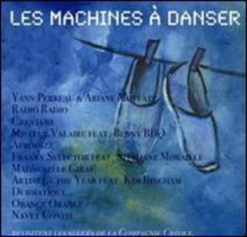 Les Machines a Danser, La Compagnie Creole  [Audio CD] Various Artists