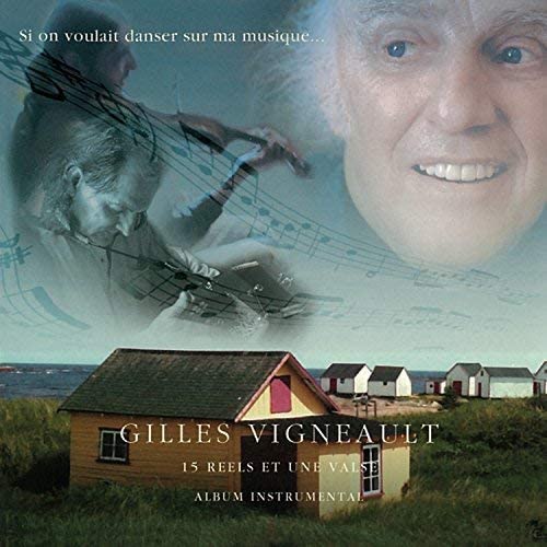 Si On Voulait Danser Sur Ma Musique [Audio CD] VIGNEAULT/GILLES