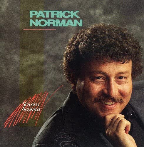 Soyons Hereux [Audio CD] Patrick Norman