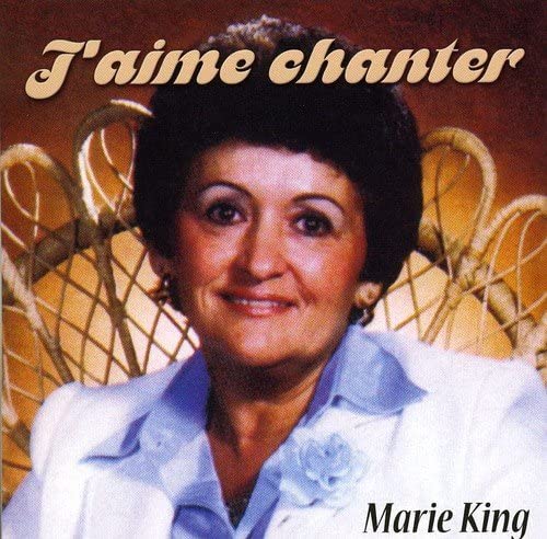 J'aime Chanter [Audio CD] Marie King