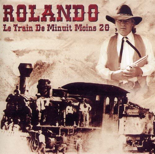 Rolando//Le Train De Minuit Moins 20 [Audio CD] Rolando