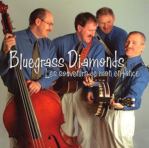 BLUEGRASS DIAMONDS - LES SOUVENIRS DE MON ENFANCE [Audio CD] BLUEGRASS DIAMONDS