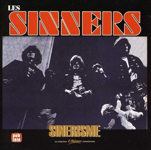 Sinerisme [Audio CD] Les Sinners