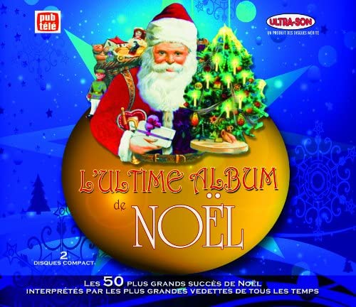 L'Ultime Album de Noel [Audio CD] Ginette Reno/Fernand Gignac/Renee Martel/Chantal Pary