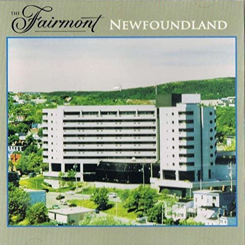The Fairmont Newfounland [Audio CD] The Fairmont Newfounland
