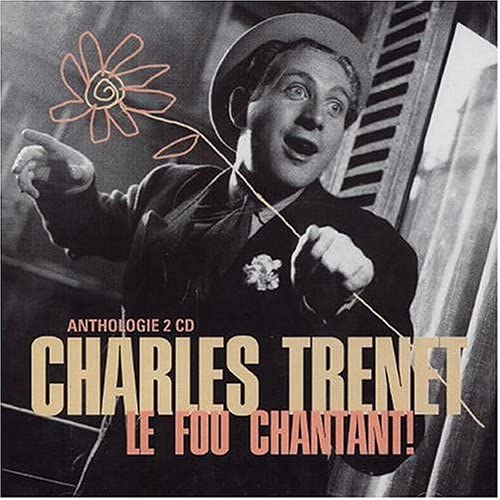 Fou Chantant [Audio CD] Trenet/ Charles