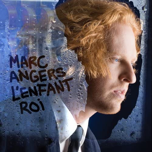 L Enfant-Roi [Audio CD] Marc Angers