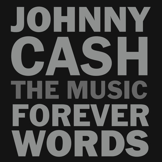 Johnny Cash: The Music: Forever Words [Audio CD] Various Artists, Multi-Artistes