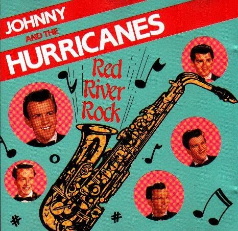 Red River Rock [Audio CD] Johnny and the Hurricanes