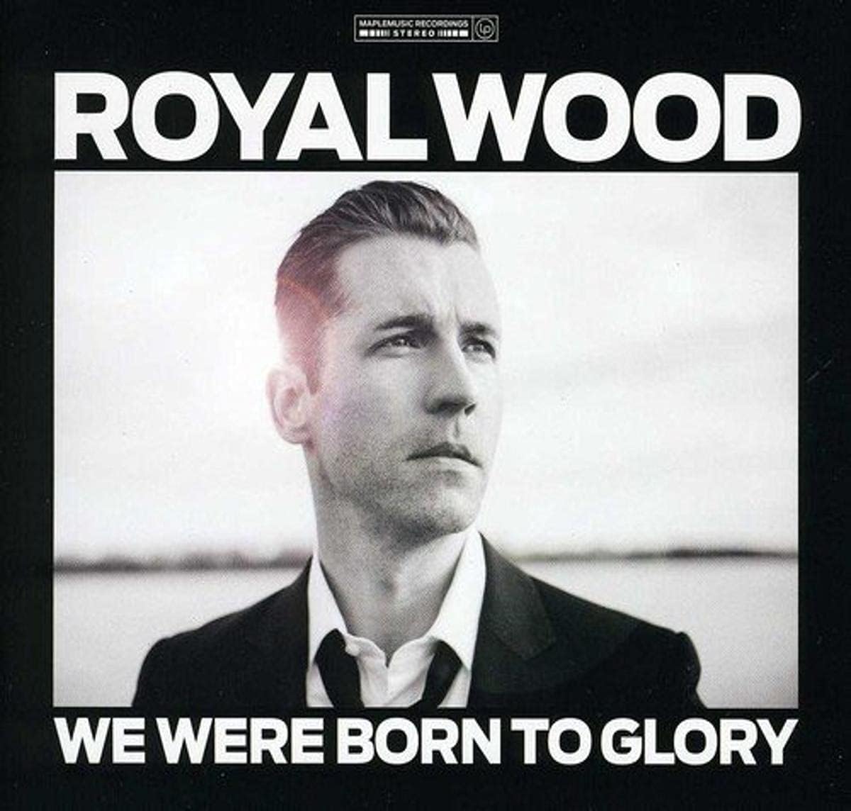 We Were Born To Glory [Audio CD] WOOD,ROYAL