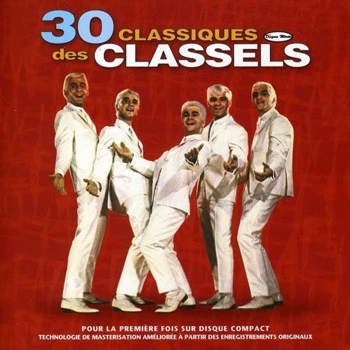 30 Classiques [Audio CD] Les Classels