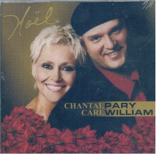 Noel [Audio CD] Chantal  Pary & Carl William