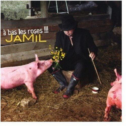 A Bas Les Roses! [Audio CD] Jamil