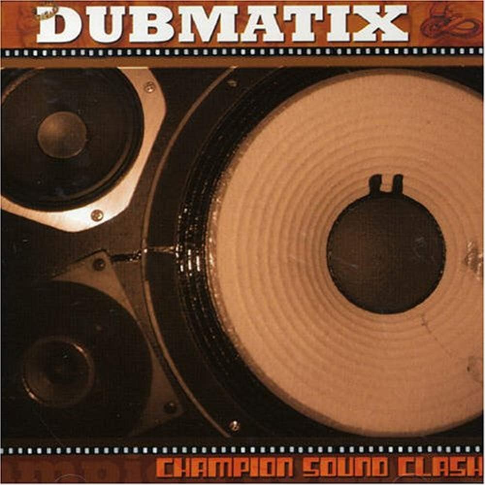 Champion Sound Clash [Audio CD] Dubmatix