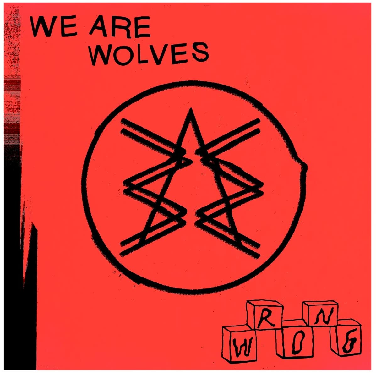 Wrong [Audio CD] We Are Wolves