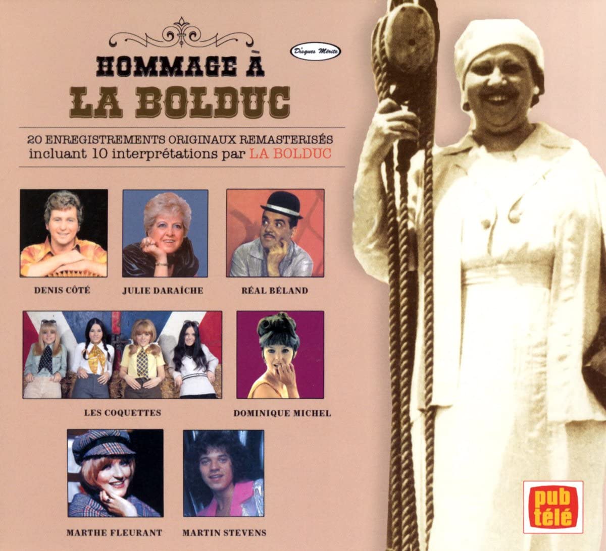 Hommage a La Bolduc [Audio CD] La Bolduc