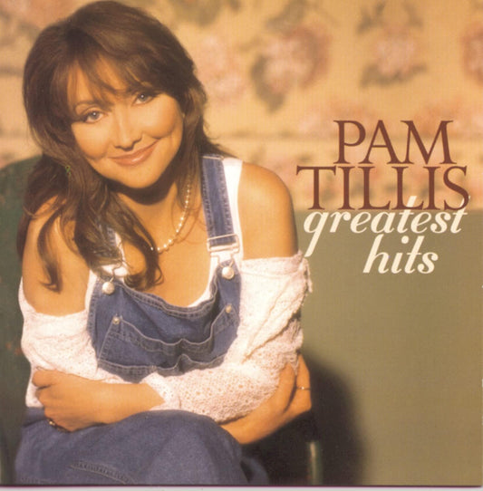 Greatest Hits [Audio CD] Tillis, Pam