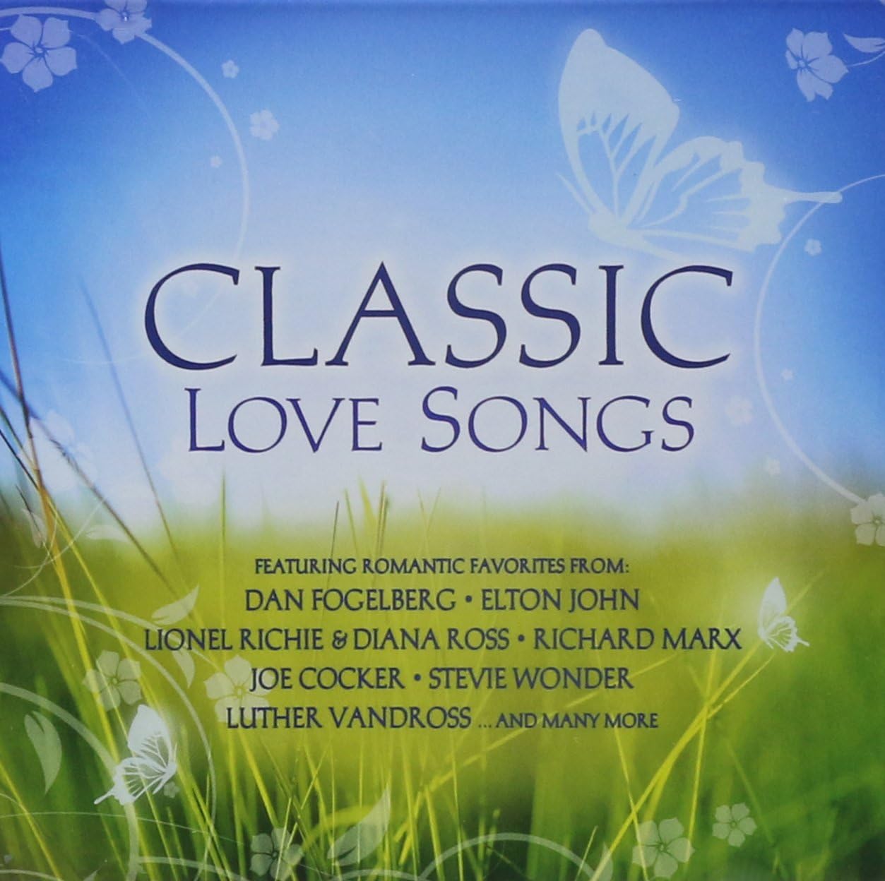 Classic Love Songs [Audio CD] Various Artists