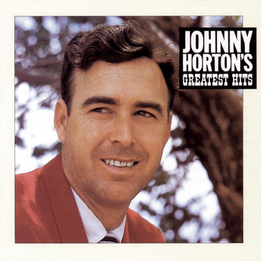 Greatest Hits [Audio CD] Johnny Horton