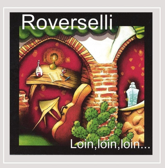 Loin Loin Loin [Audio CD] ROVERSELLI