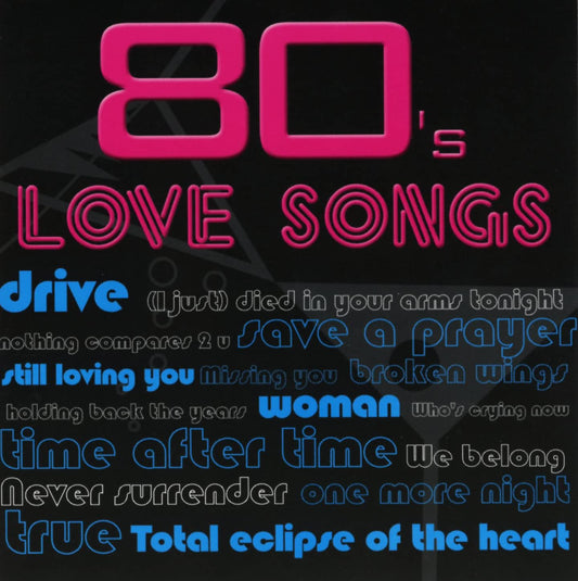 80's Love Songs [Audio CD]