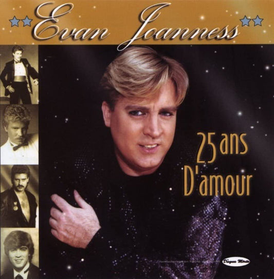 25 Ans D'amour [Audio CD] Evan Joaness