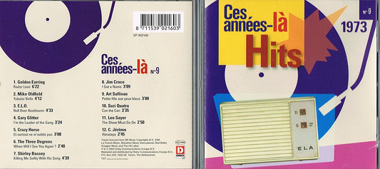 Ces Années-là/ 1973 [Audio CD] Golden Earring/ Mike Oldfield/ Gary Glitter/ Le Crazy Horse/ Three Degrees/ Shirley Bassey/ Jim Croce/ Art Sullivan/ Suzi Quatro/ Leo Sayer/ C. Jerome/