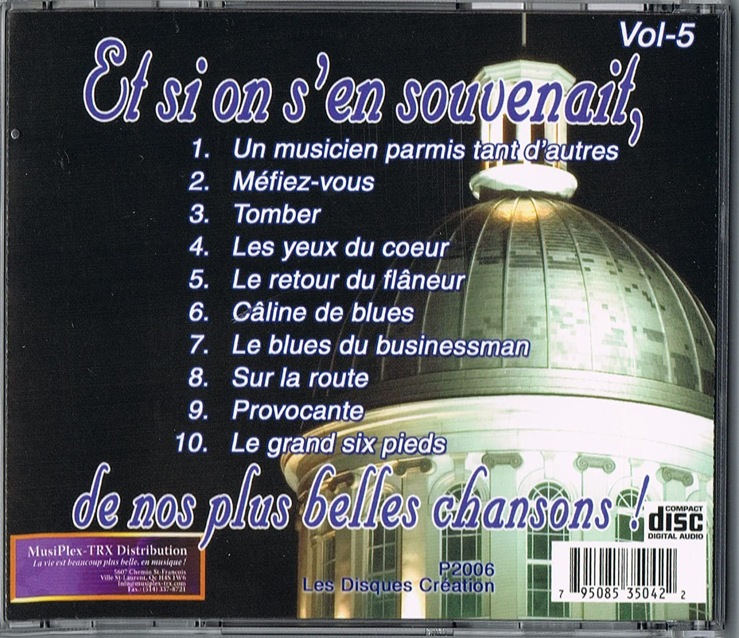 ET SI ON S'EN SOUVENAIT DE NOS PLUS BELLES CHANSONS/ Vol. 5 [Audio CD] Les Légendaires