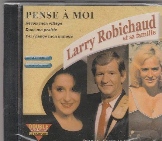 Pense A Moi [Audio CD] Famille Robichaud