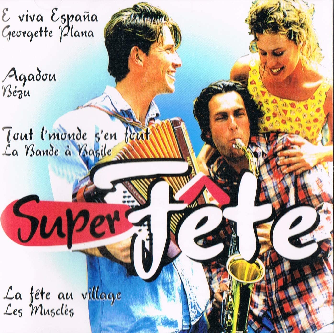 Super Fete [Audio CD] Georgette Plana/ La Compagnie Creole/ Vaiti & The Steel Band/ Bezu/ Ti Bonheur Creole/ Sandra/ Les Musclés/ Les Popayes/ Patrick Topaloff/ Marie Lazaro/ Jean Flora/ Les Charlots/ Charlotte Julian/ La Bande a Bazile/ David Chandler/